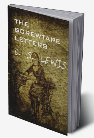 The Screwtape Letters