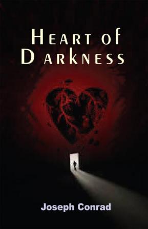 HEART OF DARKNESS