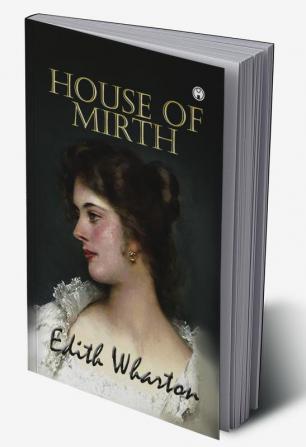 House of Mirth