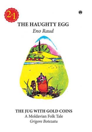 The Haughty Egg