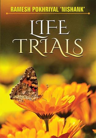 Life Trials