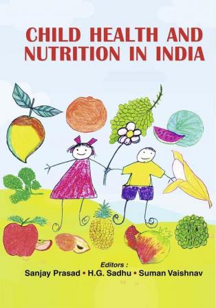 Child Health And Nutrition In India