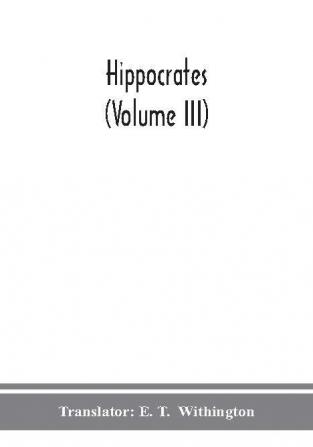 Hippocrates (Volume III)