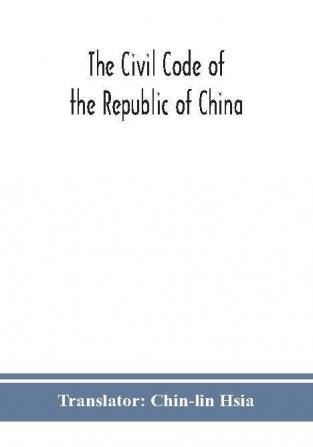 The Civil code of the republic of China