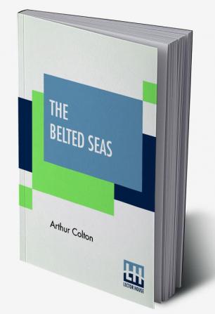 The Belted Seas