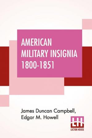 American Military Insignia 1800-1851