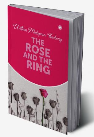 The Rose And The Ring