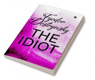 THE IDIOT