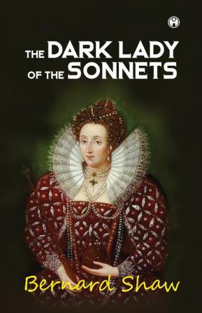 The Dark Lady of the Sonnets