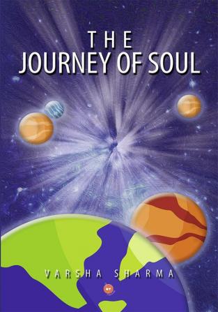 The Journey of Soul