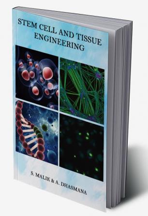 Stem Cell and Tissue Engineering