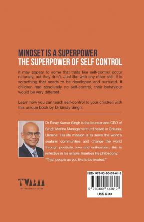 MINDSET IS A SUPERPOWER - THE SUPERPOWER OF SELF-CONTROL