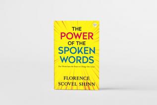 The Power of the Spoken Word