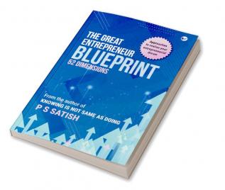 The Great Entrepreneur Blueprint: 52 Dimensions