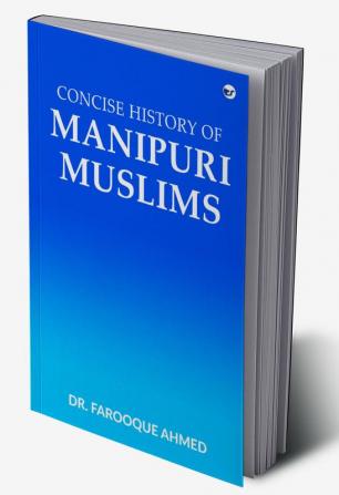 Concise History of Manipuri Muslims