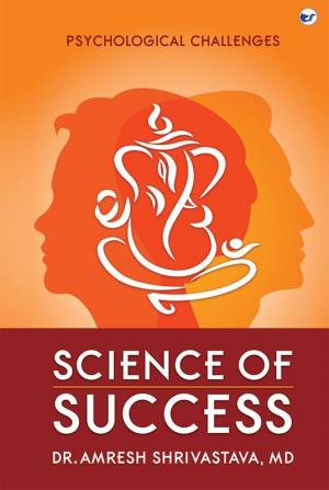 Science of Success - Psychological Challenges