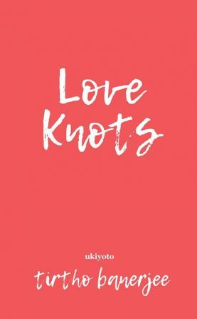 Love Knots