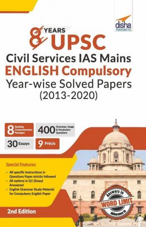 8 Years UPSC Civil Services IAS Mains English (Compulsory) Year-wise Solved (2013 - 2020) 2nd Edition