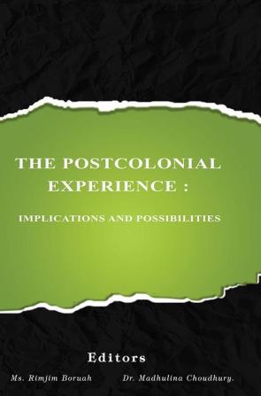 The Postcolonial Experience