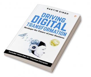 Driving Digital Transformation