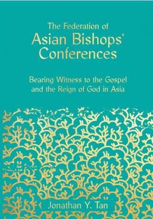 The Federation of Asian Bishops’ Conferences