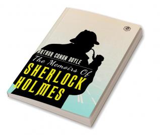 The Memoirs Of Sherlock Holmes