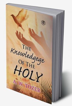 The Knowledge of the holy