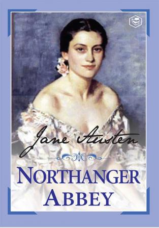 Northanger Abbey