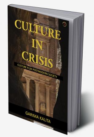 CULTURE IN CRISIS