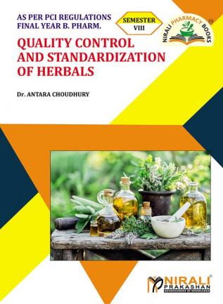 Quality Control & Standardization of Herbals