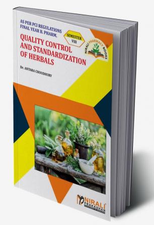 Quality Control & Standardization of Herbals