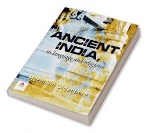 Ancient India Its Language and Religions