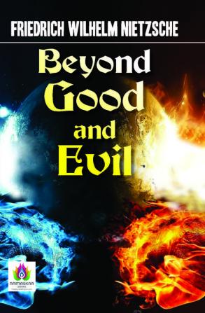 Beyond Good and Evil