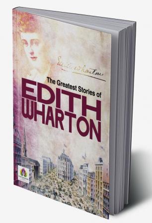 The Greatest Stories of Edith Wharton