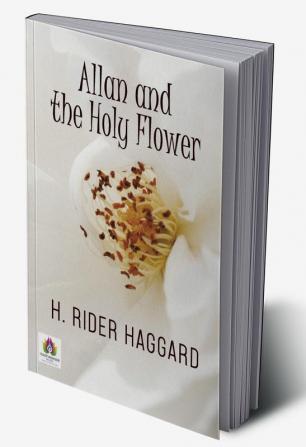 Allan and The Holy Flower