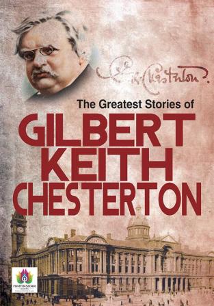 The Greatest Stories of G. K. Chesterton