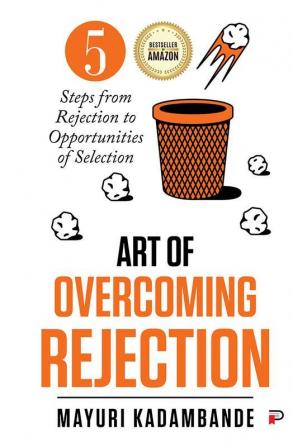 Art of Overcoming Rejection