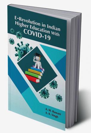 ERevolution In Indian Higher Education With COVID19