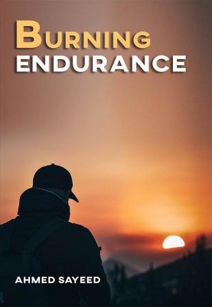 Burning Endurance