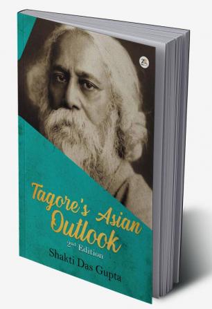 Tagore’s Asian Outlook