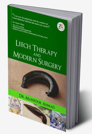 Leech Therapy & Modern Surgery