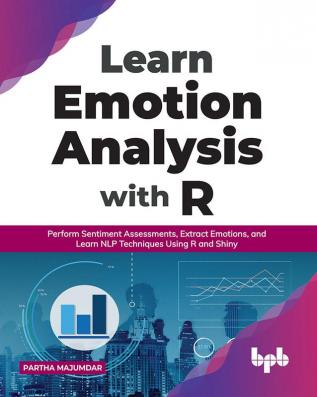 Learn Emotion Analysis with R