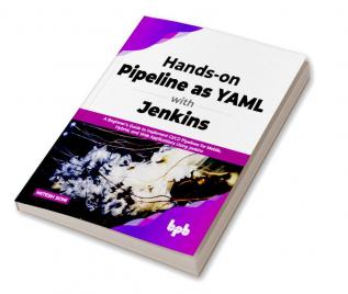 Hands-on Pipeline as YAML with Jenkins