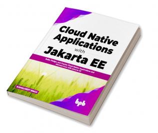 Cloud Native Applications with Jakarta EE