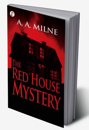 The Red House Mystery