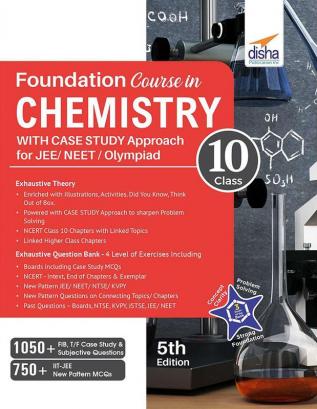 Foundation Course in Chemistry for JEE/ NEET/ Olympiad Class 10 with Case Study Approach - 5th Edition