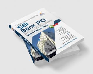 Comprehensive Guide to SBI Bank PO Preliminary & Main Exam with 5 Online Tests (10th Edition)