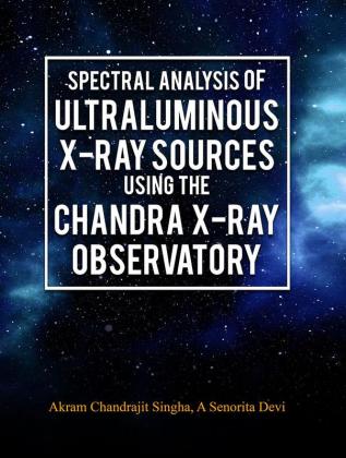 Spectral Analysis of Ultraluminous X-ray Sources Using the Chandra X-ray Observatory