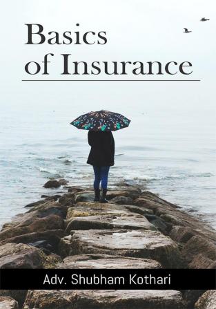 Basics of Insurance