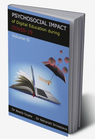 Psychosocial Impact of Digital Education during COVID-20